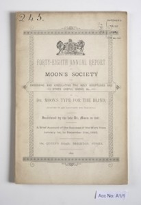 48th Annual Report of Moon’s Society, For Embossing & Circulating the Holy Scriptures and other Useful Books, &c., in Dr. Moon’s Type for the Blind (1896). Annual Report