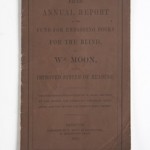 Front cover of Fifth Annual Report of the Fund for Embossing Books for the Blind, by William Moon, of the Improved System of Reading (Brighton: William Moon, 1853).